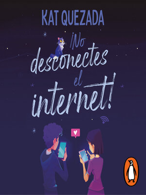 cover image of ¡No desconectes el internet!